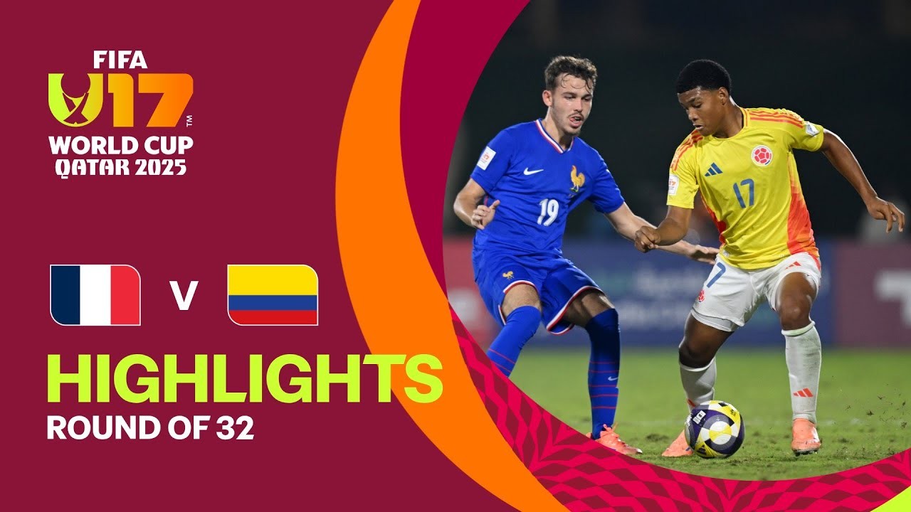 #ไฮไลท์ฟุตบอล [ ฝรั่งเศส(U17) 2 - 0 โคลัมเบีย(U17) ] ฟุตบอลโลก เยาวชน รุ่นอายุไม่เกิน 17ปี  2025/15.11.68